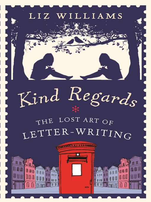 Title details for Kind Regards by Liz Williams - Available